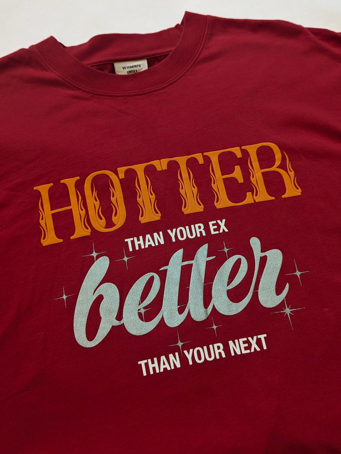Vetements "Hotter than your ex better than your next" tee