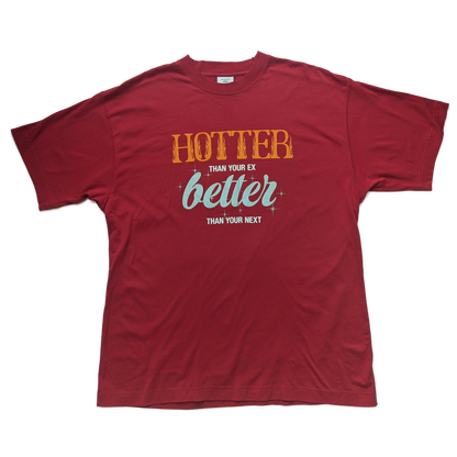 Vetements "Hotter than your ex better than your next" tee